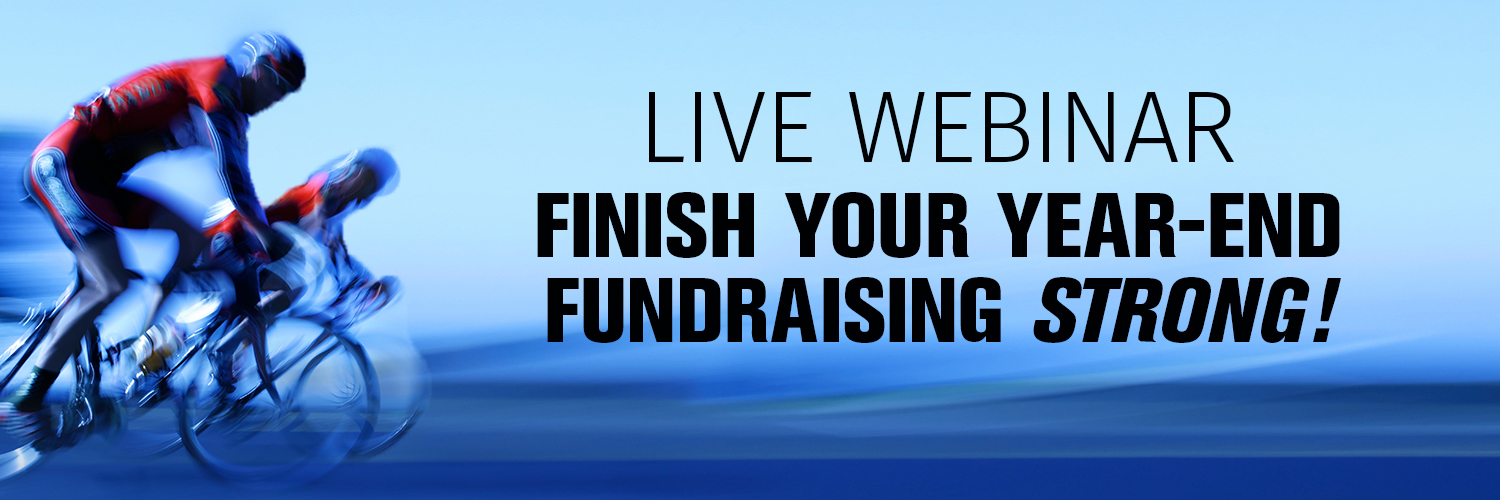 Finish your Year-End Fundraising Strong!
